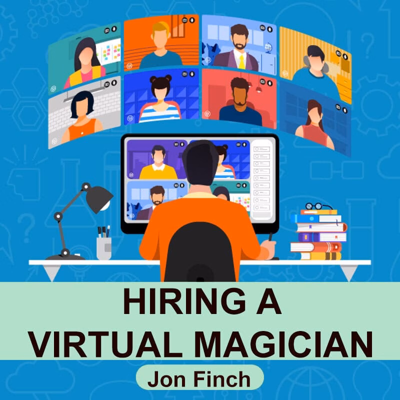 hiring a virtual magician