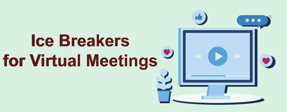 ice breakers for virtual meetings